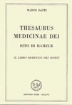 Thesaurus Medicinae Dei - - Il Rito di Hamzur - il Libro Ermetico dei Morti
